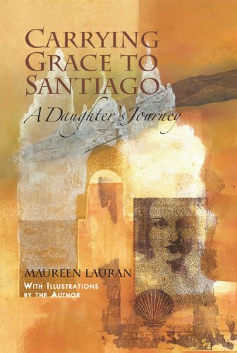 Carrying Grace to Santiago book cover.