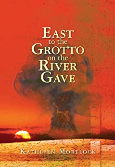 East to the Grotto on the River Gave book cover.