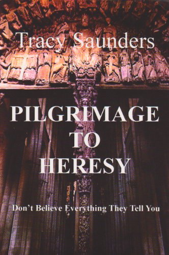 Pilgrimage to Heresy book cover.