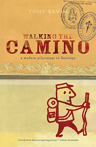 Walking the Camino Tony Kevin book cover.