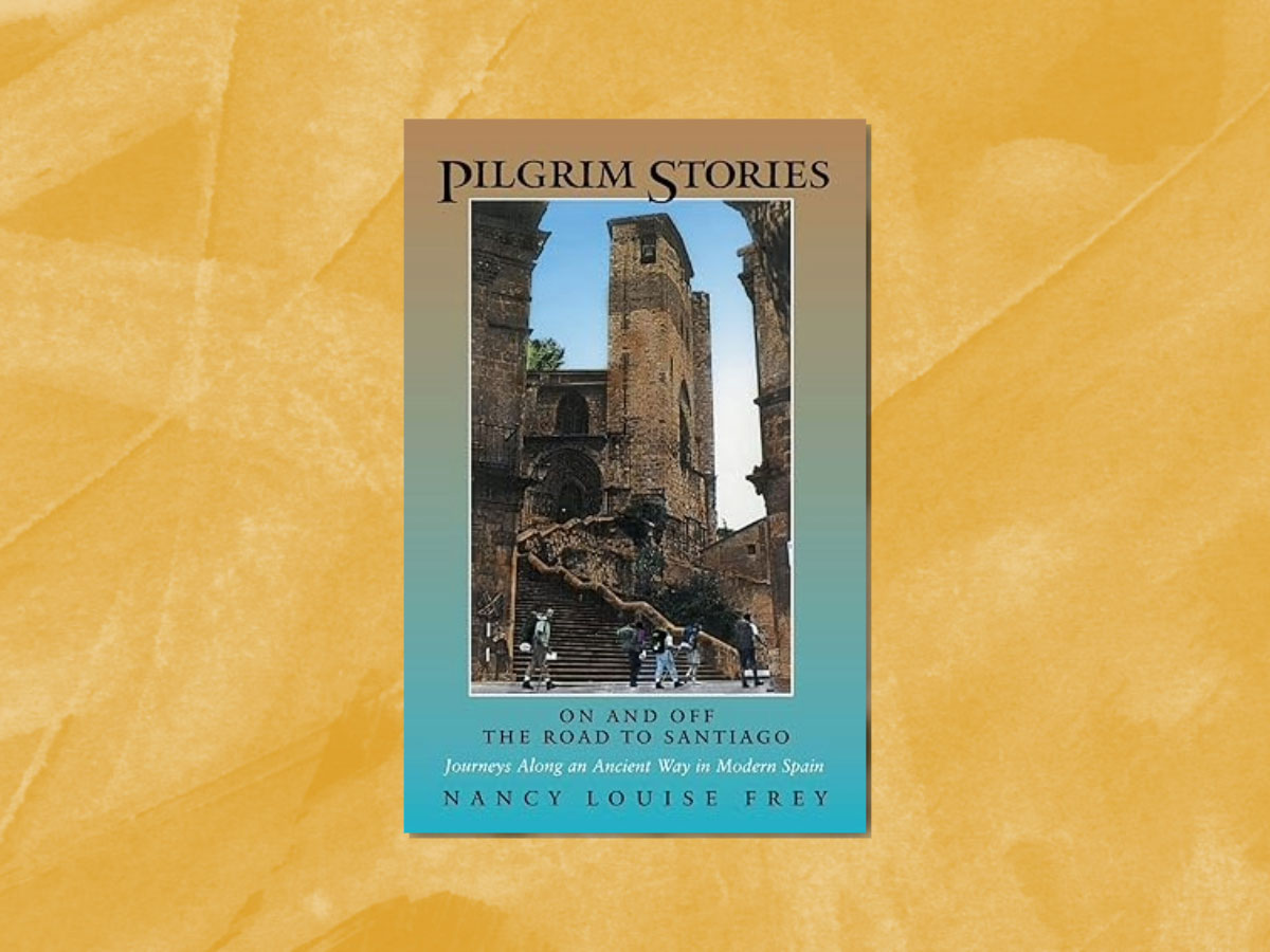 Book Review: Pilgrim Stories - American Pilgrims on the Camino