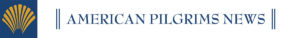 American Pilgrim News section header 1200x500.