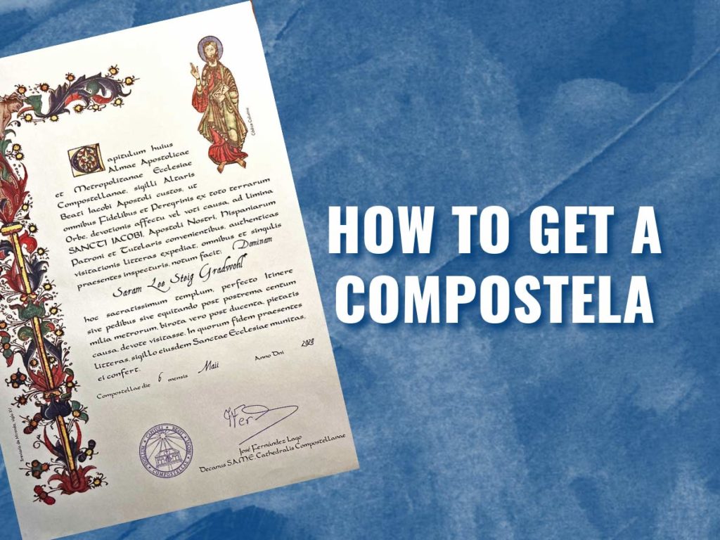 How to Get a Compostela, with a certificate