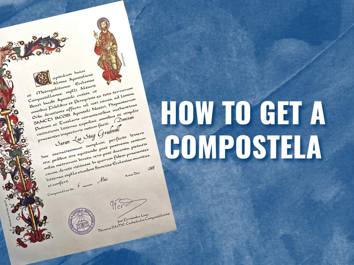 How to Get a Compostela, with a certificate