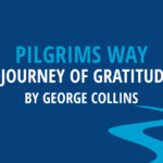 A Journey of Gratitude George Collins summer 2024 la concha.