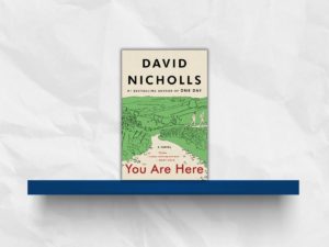 You Are Here review David Nicholls summer 2025 la concha